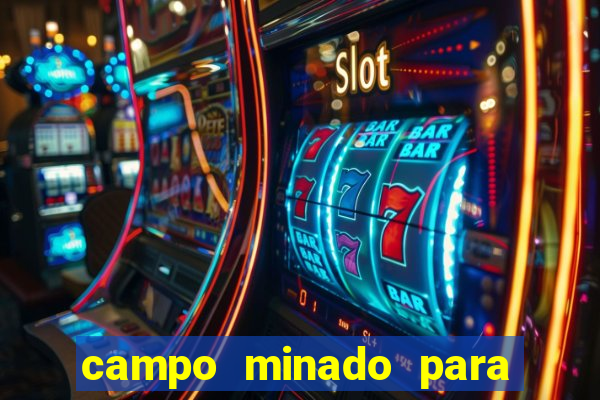 campo minado para ganhar dinheiro